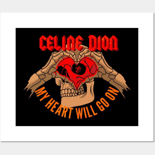 Skull love celine dion Wall Art by terror machine std